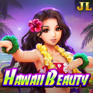 Jili : Hawaii Beauty - FULLBET138