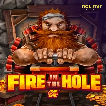 NolimitCity : Fire in the Hole xBomb - FULLBET138