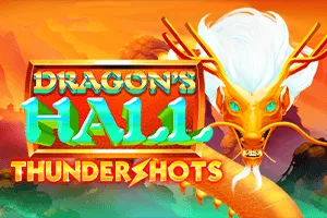 Dragons Hall: Thundershots - FULLBET138