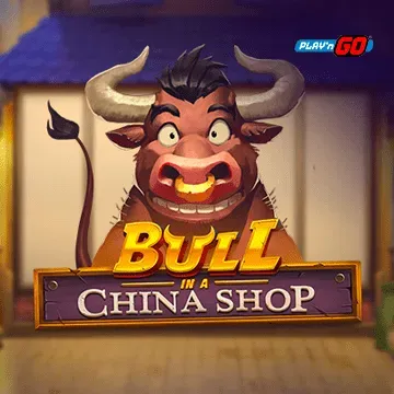Bull in a China Shop - FULLBET138