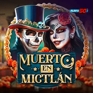 Muerto en Mictlán - FULLBET138