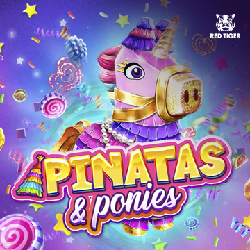 Pinatas and Ponies - FULLBET138