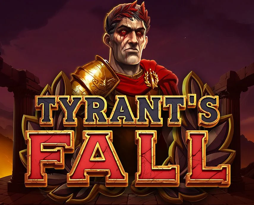 Tyrants Fall - FULLBET138