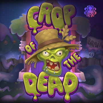 Crop of the Dead - FULLBET138