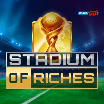 Stadium of Riches - FULLBET138