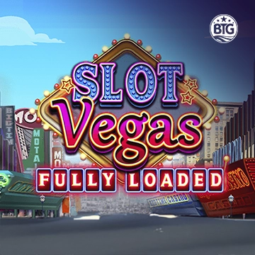 Slot Vegas - Fully Loaded - FULLBET138