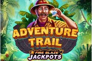 Fire Blaze: Adventure Trail - FULLBET138
