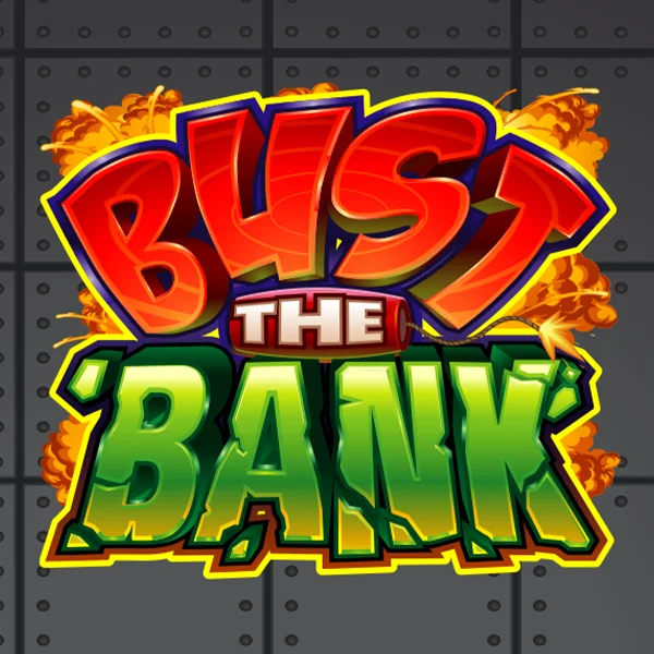 Bust the Bank - FULLBET138