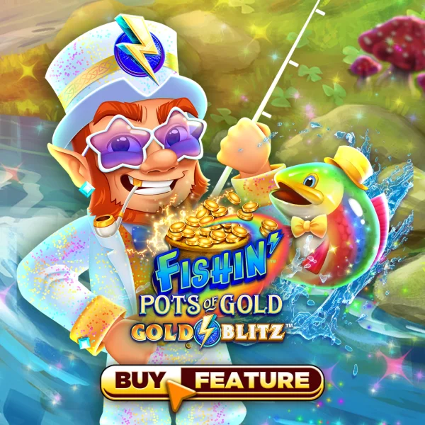Fishin Pots of Gold&trade;: Gold Blitz&trade; - FULLBET138