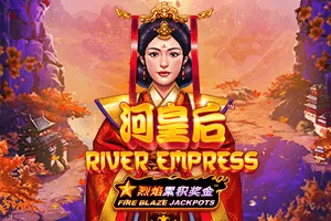 Fire Blaze: River Empress - FULLBET138