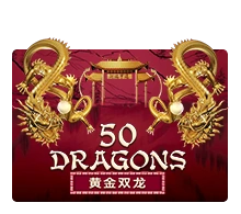Joker123 : Fifty Dragons - FULLBET138