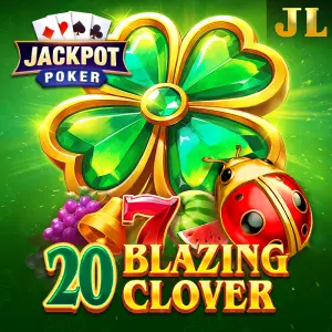 Jili : 20 Blazing Clover - FULLBET138