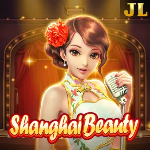 Jili : Shanghai Beauty - FULLBET138