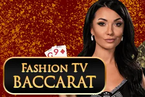 Fashion TV Baccarat - FULLBET138