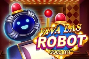 Playtech : Gold Hit: Viva Las Robot - FULLBET138