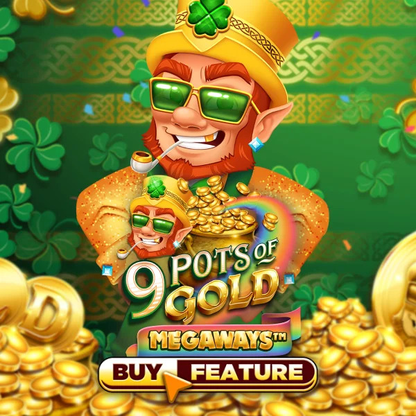 9 Pots of Gold Megaways - FULLBET138