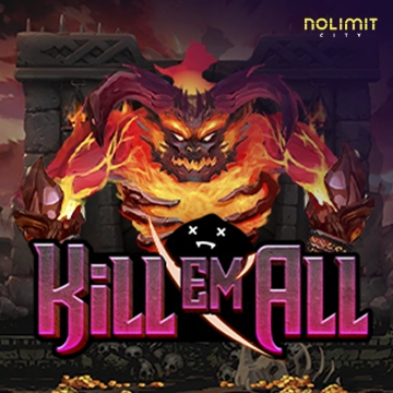 NolimitCity : Kill Em All - FULLBET138