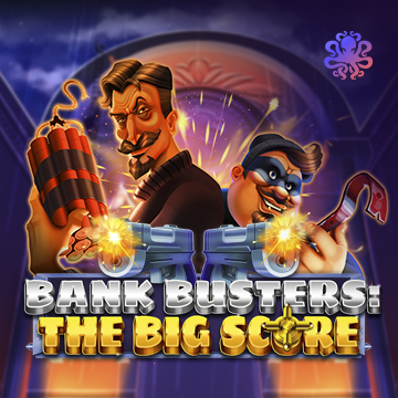 Bank Busters: The Big Score - FULLBET138