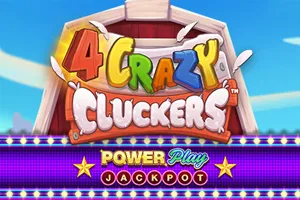 Playtech : 4 Crazy Cluckers PowerPlay Jackpot - FULLBET138