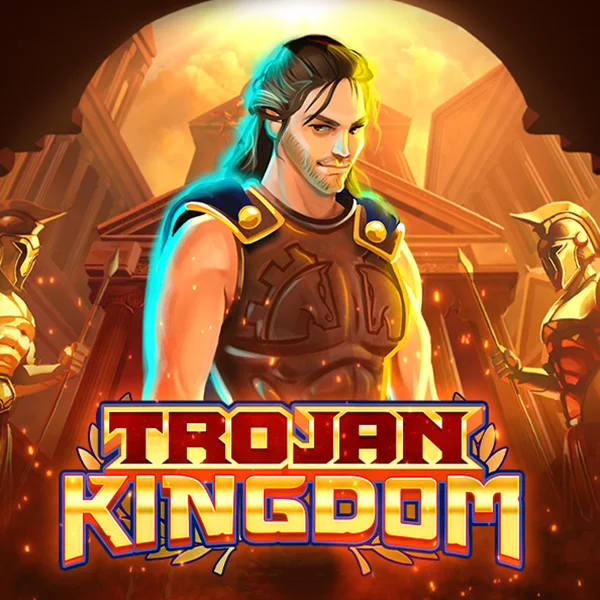 Trojan Kingdom - FULLBET138