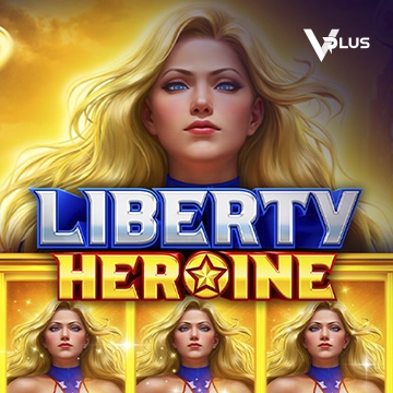 Liberty Heroine - FULLBET138