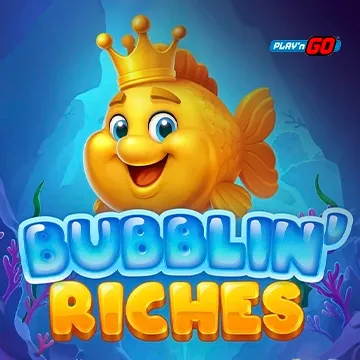 Bubblin Riches - FULLBET138