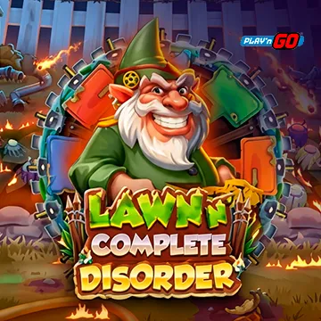 Lawn n Complete Disorder - FULLBET138