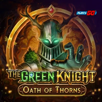 The Green Knight Oath of Thorns - FULLBET138
