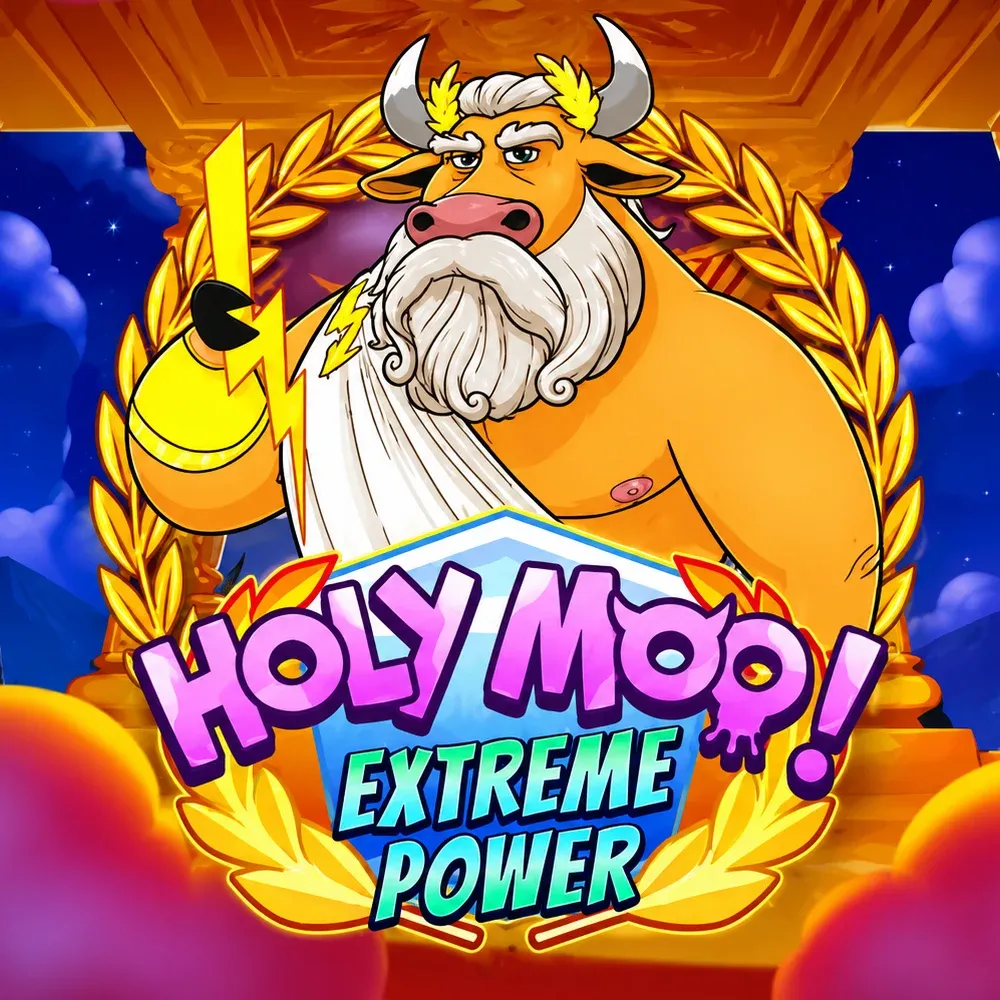 Holy Moo! Extreme Power - FULLBET138