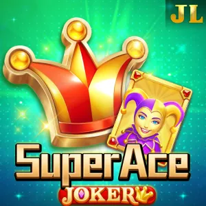 Jili : Super Ace Joker - FULLBET138